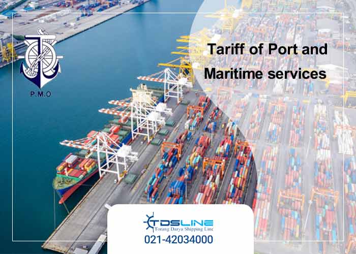 Tariff of Port and Maritime services In  Southern Ports of the Islamic Republic of Iran